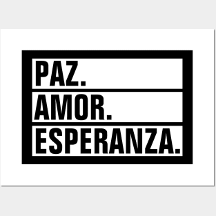 Paz Amor Esperanza (Peace Love Hope) - Spanish Posters and Art